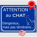 Plaque ou sticker bleu "Attention au Chat dangereux mais pas téméraire" 16 cm