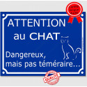 Plaque ou sticker bleu "Attention au Chat dangereux mais pas téméraire" 16 cm