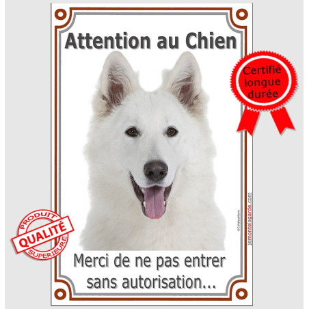 Berger Blanc Suisse, plaque portail verticale photo "Attention au Chien, merci de ne pas entrer sans autorisation" 2 Tailles D