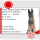 Berger Belge Malinois Assis, Plaque Portail "distance niche-portail 3 secondes" pancarte, affiche panneau attention au chien