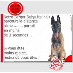Berger Belge Malinois Assis, Plaque Portail "distance niche-portail 3 secondes" pancarte, affiche panneau attention au chien