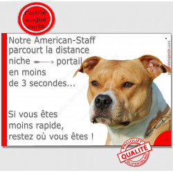 Plaque humour parcourt distance Niche - Portail moins de 3 secondes, Am Staff Tête, pancarte american plaque attention au chien