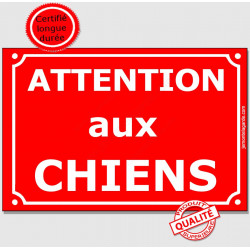 Plaque Portail "Attention auX ChienS" Rue Rouge 16 cm C