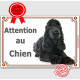 Cocker Anglais Noir, plaque "Attention au Chien" pour portail, pancarte, affiche panneau photo