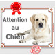 Labrador Sable Couché, plaque portail "Attention au Chien" pancarte affiche panneau