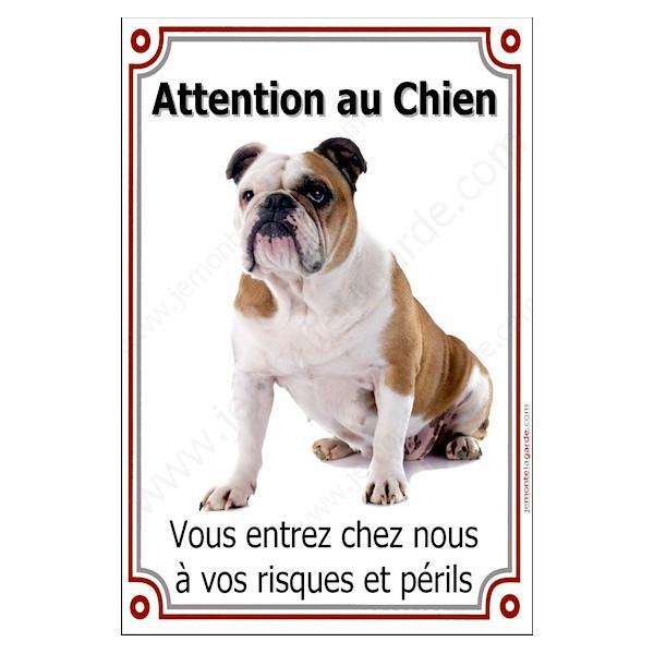 Bulldog Anglais avec Cocard, Plaque Portail "Attention au Chien, risques périls" verticale, pancarte, affiche panneau photo