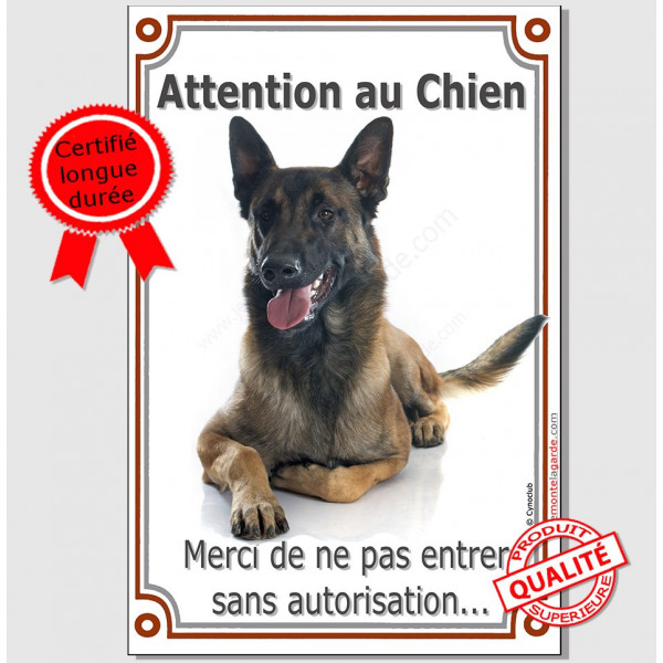 Berger Belge Malinois couché, plaque portail verticale "Attention au Chien, interdit entrer sans autorisation" pancarte, panneau