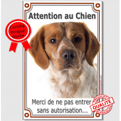 Epagneul Breton Orange, plaque verticale portail "Attention au Chien, interdit sans autorisation" pancarte panneau photo