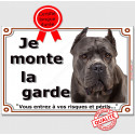 Cane Corso gris, plaque "Je Monte la Garde" 2 tailles LUX D