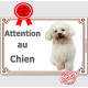 Bichon Frisé, Pancarte Portail "Attention au Chien" panneau plaque affiche photo race