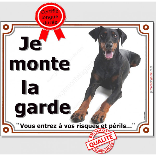 Doberman, Plaque portail je Monte la Garde, pancarte affiche dobermann risques périls photo