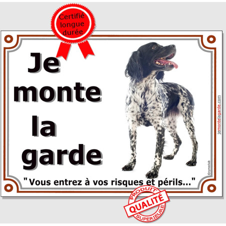 Epagneul Breton, plaque portail "Je Monte la Garde" 2 tailles LUX D Epagneul Breton, plaque portail "Je Monte la Garde" 2 tailles LUX D