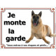 Berger Belge Malinois Couché, Plaque portail Je Monte la Garde, panneau affiche pancarte, risques périls attention au chien