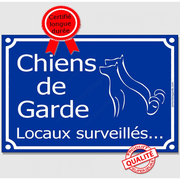 Plaque de rue bleue "Chiens de garde, locaux surveillés..." pancarte panneau attention aux chiens pluriel