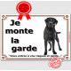 Plaque portail "je Monte la Garde, risques et périls" Labrador Noir entier pancarte attention au chien panneau photo