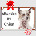 Chien Chinois à Crête, plaque portail "Attention au Chien" 3 tailles LUX D