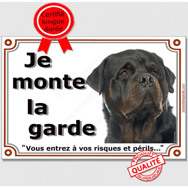 Rottweiler Tête, plaque portail "Je Monte la Garde, risques et périls" panneau pancarte rott attention au chien photo