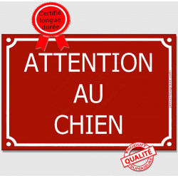 Attention au Chien, Plaque de Rue Bordeaux Rouge Basque panneau affiche pancarte portail