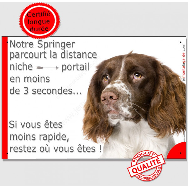 Springer foie Tête, plaque humour "parcourt distance Niche - Portail moins 3 secondes" pancarte panneau attention au chien drôle