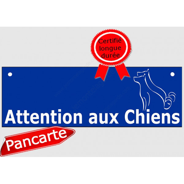 Plaque Portail Attention auX ChienS Barre Bleu au pluriel, pancarte panneau