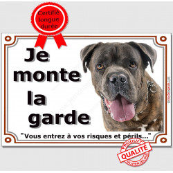 Plaque portail, photo Cane Corso bringé "Je Monte la Garde risques périls" pancarte Attention au Chien photo