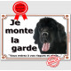 Terre Neuve noir, plaque portail "Je Monte la Garde, risques et périls" pancarte panneau attention au chien photo