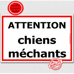 Attention ChienS MéchantS, Plaque de Portail, panneau affiche pancarte Liseré Rouge pluriel