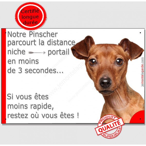 Pinscher Fauve tête, Plaque Portail humoristique, pancarte, affiche panneau drôle Attention chien parcourt distance niche portai