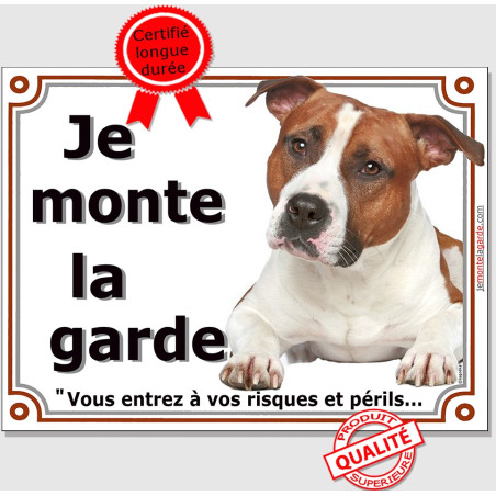 Amstaff Fauve, Plaque portail "Je Monte la Garde, risques périls" photo résiste intempéries American Staffordshire Terrier