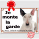 Bull Terrier Blanc oreille noire Tête, plaque portail "Je Monte la Garde risques périls" pancarte panneau photo
