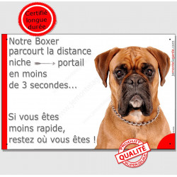 Boxer Fauve tête, Plaque Portail humoristique, pancarte affiche panneau drôle attention chien parcourt distance niche portail 3 