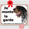 Griffon Korthals, plaque portail "Je Monte la Garde" 2 tailles LUX D