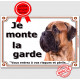 Bullmastiff fauve Tête, Panneau portail Je Monte la Garde, plaque affiche pancarte risques et périls attention au chien