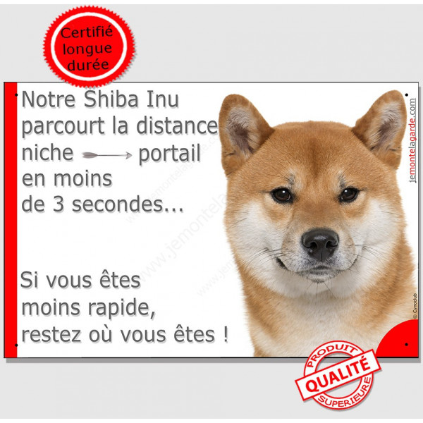 Shiba Inu fauve tête, plaque humour "parcourt Distance Niche - Portail moins 3 secondes" pancarte attention au chien drôle photo