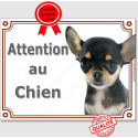 Chihuahua, plaque "Attention au Chien" 2 tailles LUX C