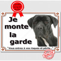 Cane Corso, plaque portail "Je Monte la Garde" 2 tailles LUX D