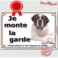 St-Bernard Couché, plaque "Je Monte la Garde" 2 tailles LUX D