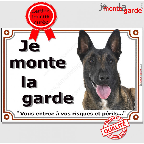 Berger Belge Malinois Tête, plaque portail "Je Monte la Garde, entrez à vos risques et périls" photo résiste intempéries