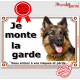 Berger Allemand Poils Longs noir et feu, Plaque "Je Monte la Garde, risques périls" panneau affiche pancarte photo