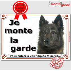 Berger Hollandais, plaque portail "Je Monte la Garde" 2 tailles LUX D