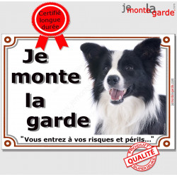 Border Collie, plaque "Je Monte la Garde" 2 tailles LUX C