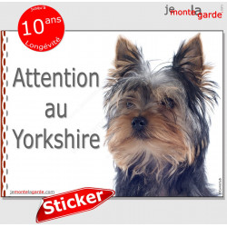 Yorkshire Terrier, Panneau sticker autocollant "Attention au Chien", Photo York pancarte plaque adhésif affiche