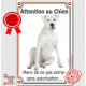 Dogue Argentin assis, Plaque Portail Verticale "Attention au Chien, interdit sans autorisation" panneau affiche photo