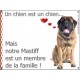 Mastiff Assis, Plaque Portail un chien est un chien, membre de la famille, pancarte, affiche panneau