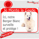 Berger Blanc couché, plaque portail rouge "Je Monte la Garde" surveille protège pancarte panneau attention au chien photo