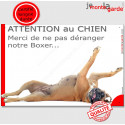 Plaque "Attention au Chien, Merci de ne pas déranger notre Boxer" 24 cm NPD
