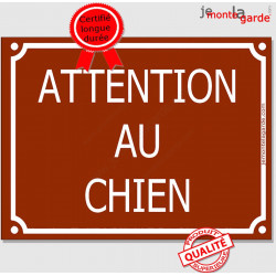 Attention au Chien, Plaque de Rue Marron Chocolat panneau affiche pancarte portail