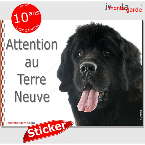 Terre Neuve noir, panneau autocollant "Attention au Chien", sticker photo race, adhésif