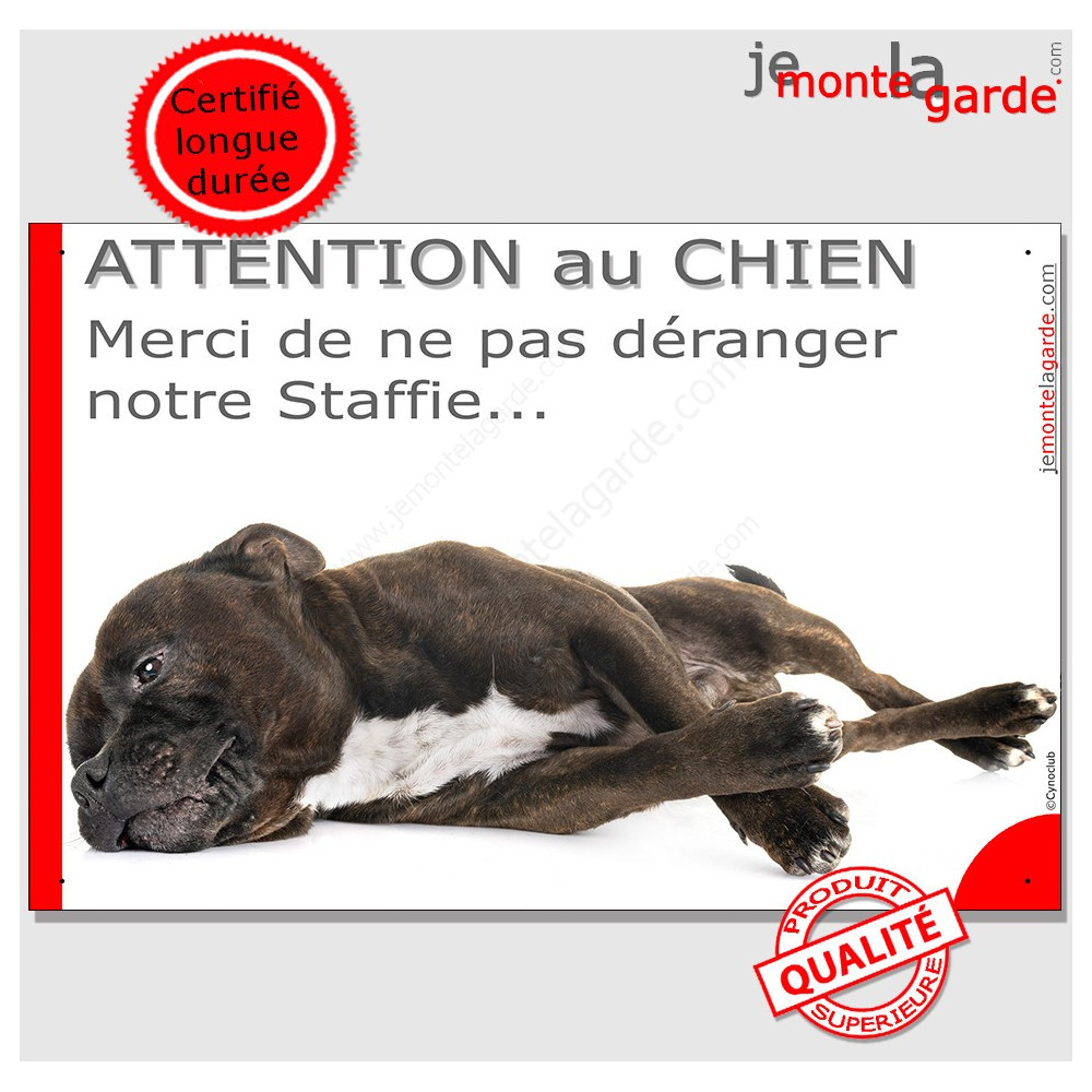 Plaque Attention au Chien, na pas déranger notre Staffie 24 cm