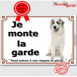 Montagne des Pyrénées, plaques portail "Je Monte la Garde, risques et périls" pancarte panneau pyrennées attention chien